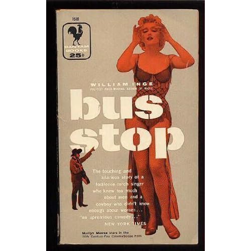 Bus Stop: A Three-Act Romance