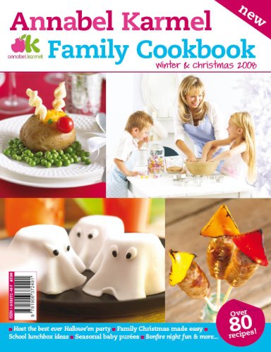 Childrens Toyshop  Books : Annabel Karmel Family Cookbook Winter & Christmas 2008