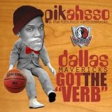 Dallas Mavericks Got The Verb - Single