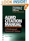 ALWD Citation Manual: A Professional System of Citation, 3rd Edition