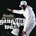 Gansta Walk