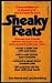 SNEAKY FEATS