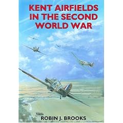 Kent Airfields in the Second World War