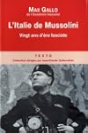 L'Italie de Mussolini : Vingt ans d'�...