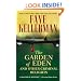 The Garden of Eden and Other Criminal Delights