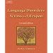 Language Disorders Across the Lifespan