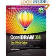 CorelDRAW: The Official Guide by Gary David Bouton
