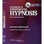 Clinical and Experimental Hypnosis: In Medicine, Dentistry, and Psychology