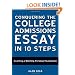 Conquering the College Admissions Essay in 10 Steps: Crafting a Winning Personal Statement