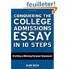 Conquering the College Admissions Essay in 10 Steps: Crafting a Winning Personal Statement