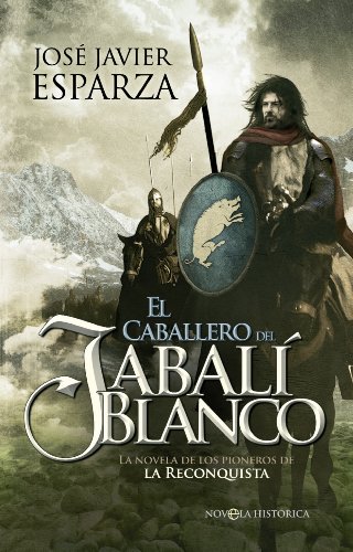 El caballero del jabalí blanco (Novela Historica(la Esfera)) (Spanish Edition)