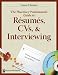 The Pharmacy Professionals Guide to Resumes, CVs, & Interviewing, 2nd Edition with CD-ROM