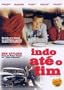 Going All the Way - Indo Ate O Fim [Import]