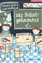 Detektivb&uuml;ro LasseMaja 01. Das Schulgeheimnis