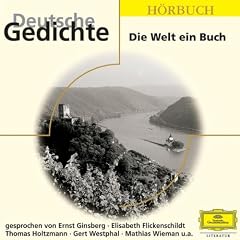 Deutsche Gedichte - Die Welt ein Buch. 2 CDs