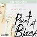  : Paint it Black