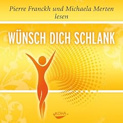 W�nsch dich schlank - H�rbuch