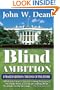 Blind Ambition: The End of the Story