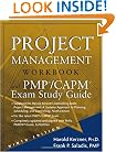 Project Management Workbook and PMP/CAPM Exam Study Guide , 9th Edition