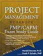 Project Management Workbook and PMP/CAPM Exam Study Guide , 9th Edition