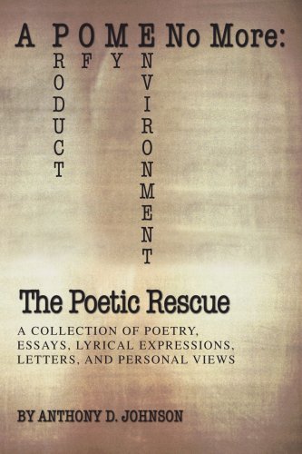 a p o m e no more the poetic rescue product of my environment