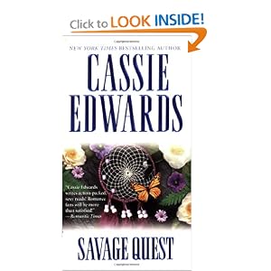 Savage Quest (Savage (Leisure Paperback)) by Cassie Edwards