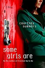 Some Girls Are