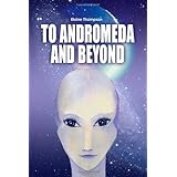 to andromeda and beyond