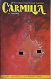 Carmilla - The Erotic Horror Classic of Female Vampirism. Based on the Story By Sheridan Le Fanu (Issue 1 - Nude Cover)