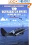 TBD Devastator Units of the US Navy (Osprey Combat Aircraft 20)