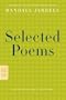 Selected Poems (FSG Classics)
