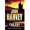 Every novel by JOHN HARVEY : IN ORDER (1976 -2009)