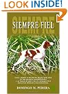Siempre Fiel (Spanish Edition)