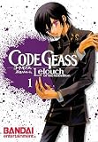 Code Geass, Volume 1: Lelouch of the Rebellion [CODE GEASS V01]
