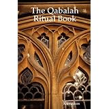 The Qabalah Ritual Book