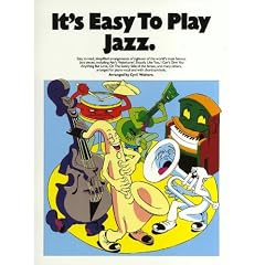 It's Easy to Play Jazz: P/V/G