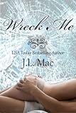 Wreck Me (Wrecked)