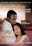 A Deeper Love