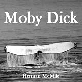 Moby Dick, or the Whale