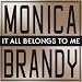 Monica, Brandy - It All Belongs To Me