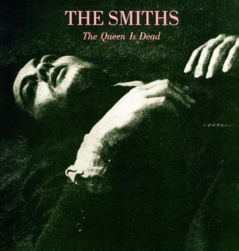 The Smiths - The Queen Is Dead (2011 Remaster) - Zortam Music