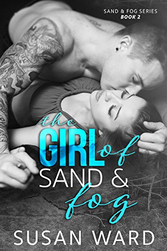 The Girl of Sand & Fog (Sand & Fog Series Book 2)