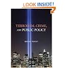 Terrorism, Crime, and Public Policy
