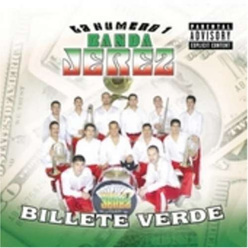Banda Jerez - billetes verdes - Zortam Music