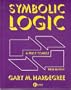 Symbolic Logic: A First Course