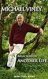 Reflections on another life