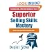 Superior Selling Skills Mastery