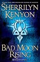 Bad Moon Rising: A Dark-Hunter Novel (Dark-Hunter Novels)