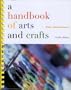 A Handbook of Arts and Crafts