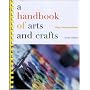 A Handbook of Arts and Crafts